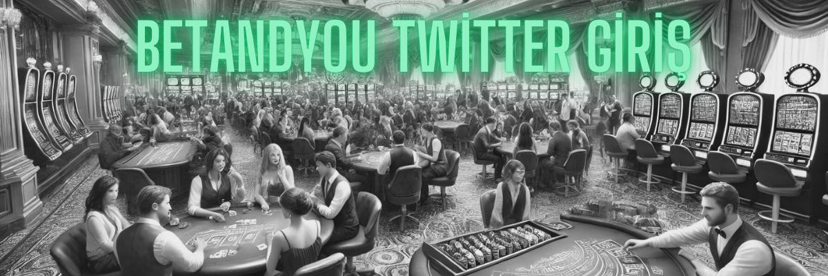Betandyou Twitter Giriş