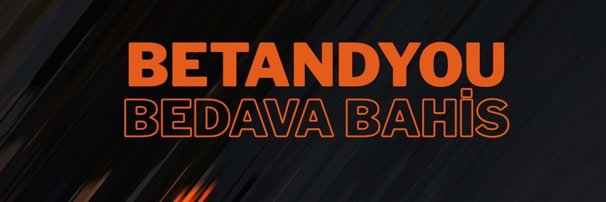 Betandyou Bedava Bahis